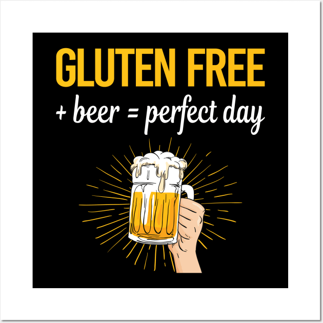 Beer Perfect Day Gluten Free Wall Art by relativeshrimp